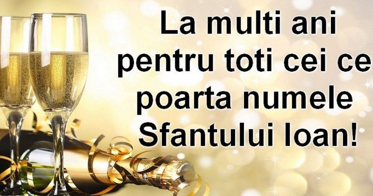 Mesaje și urări de Sfântul Ion 2023.