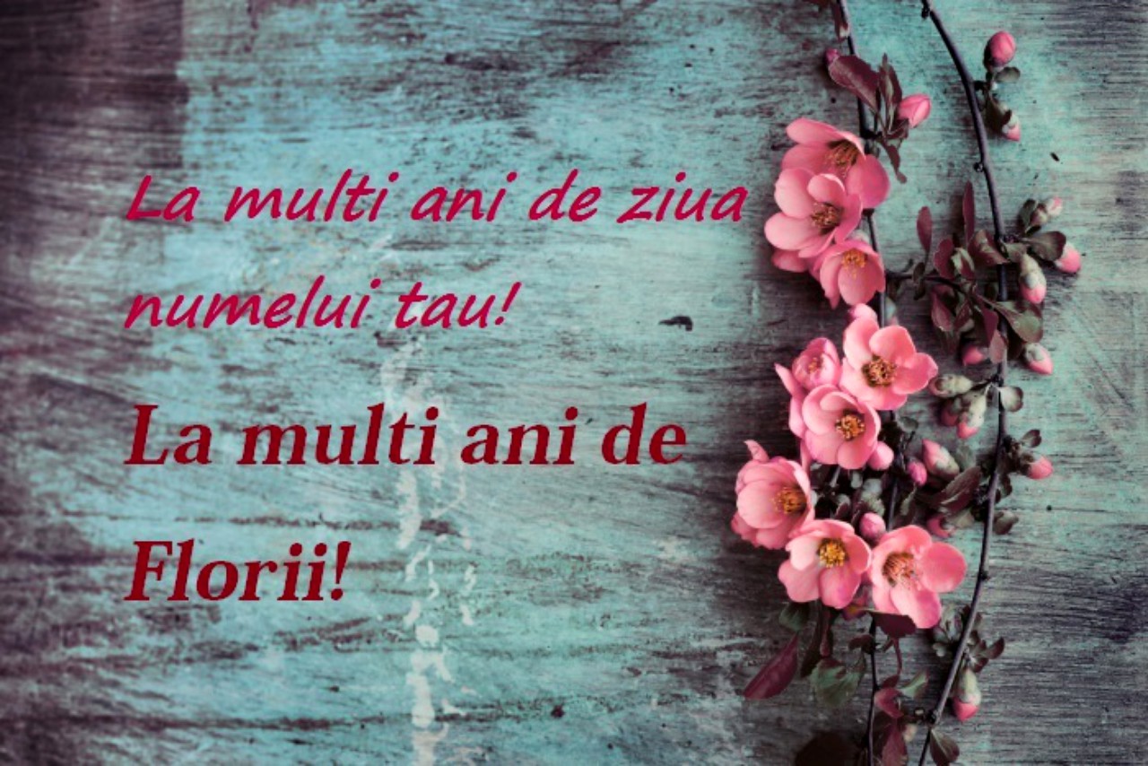 Ce nume se sărbătoresc de Florii